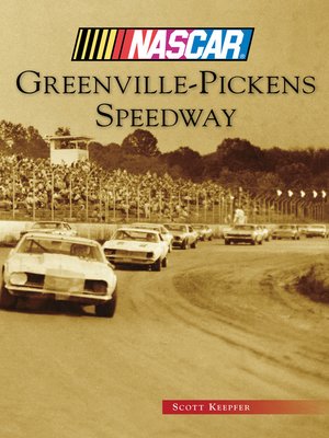 cover image of Greenville-Pickens Speedway
